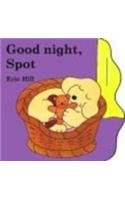 9780723249245: Little Spot Board Book: Good Night, Spot (Coloured Cover)