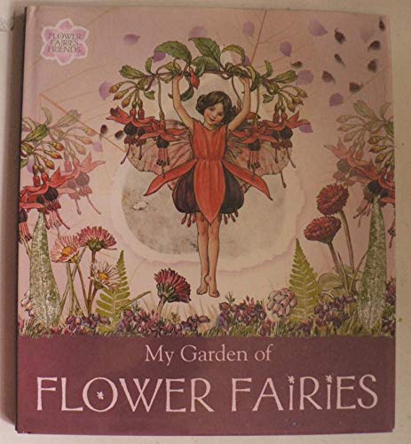 9780723249269: Flower Fairies Friends: My Garden Of Flower Fairies