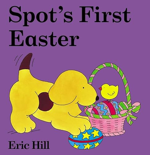 9780723249504: Spot's First Easter Board Book