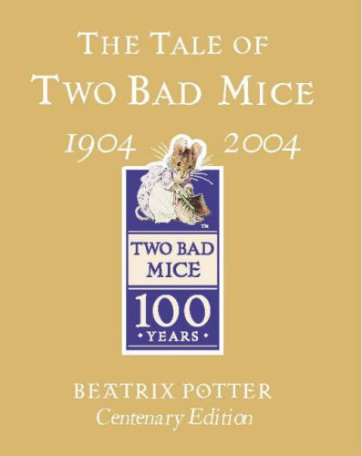 The Tale of Two Bad Mice (9780723249573) by Beatrix Potter