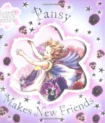 Beispielbild fr Flower Fairies Friends: Pansy Makes New Friends zum Verkauf von WorldofBooks