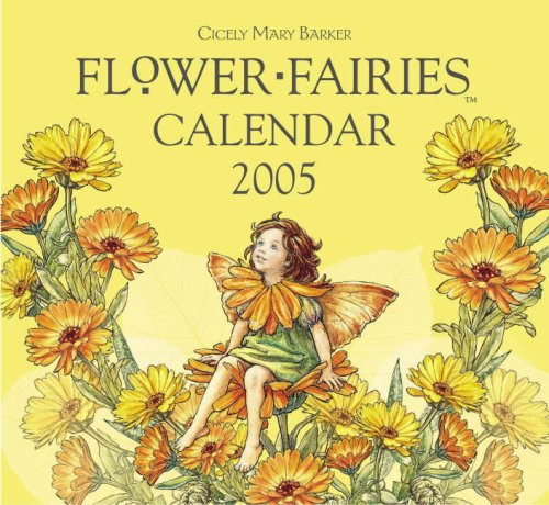 Flower Fairies Calendar 2005 (9780723249801) by Cicely Mary Barker