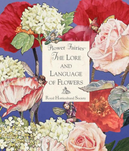 9780723249856: Flower Fairies: The Lore & Language Of Flowers: The Lore and Language of Flowers