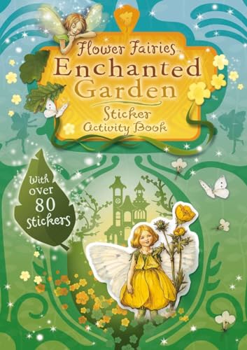 9780723253594: Flower Fairies Friends: Enchanted Garden Scented Sticker Book (Us)