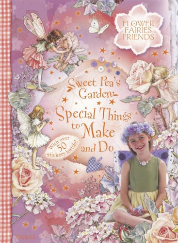 Stock image for Sweetpea's Garden : Special Things to Make and Do for sale by Phatpocket Limited