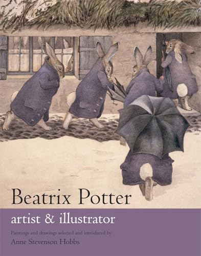 Beispielbild fr Beatrix Potter Artist & Illustrator: Artist and Illustrator zum Verkauf von WorldofBooks