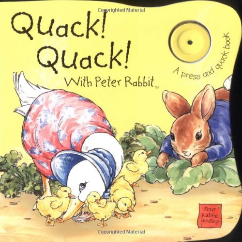 9780723257189: Peter Rabbit Seedlings - US Quack, Quack!: Sound Book