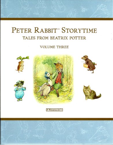 Beispielbild fr Peter Rabbit Storytime Tales Volume 3 zum Verkauf von Better World Books