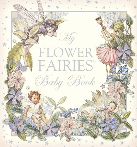 Flower Fairies Baby Book R/I (9780723257523) by Barker, Cicely Mary
