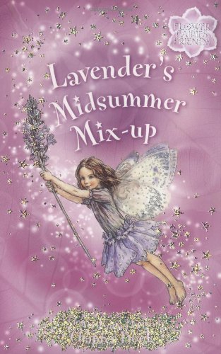 Beispielbild fr Lavender's Midsummer Mix-Up (Flower Fairies) zum Verkauf von Wonder Book