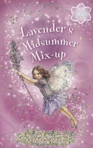 Imagen de archivo de Lavender's Midsummer Mix-Up (Flower Fairies) a la venta por SecondSale
