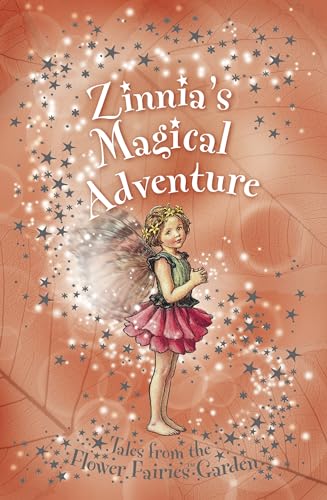 Beispielbild fr Zinnia's Magical Adventure: A Flower Fairy Chapter Book (Flower Fairies) zum Verkauf von SecondSale