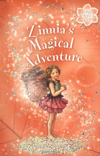 9780723257745: Zinnia's Magical Adventure (Flower Fairies)