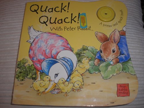 9780723257790: Peter Rabbit Seedlings - UK Quack, Quack!: Sound Book