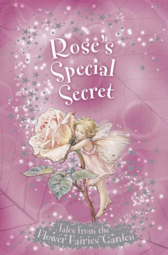 9780723258186: Flower Fairies Secret Stories: Rose's Special Secret