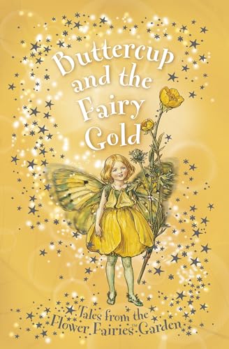 Imagen de archivo de Buttercup & the Fairy Gold--FFF ch bk 5: A Flower Fairies Friends Chapter Book a la venta por Jenson Books Inc