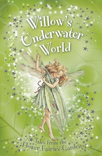 Stock image for Willow's Underwater World (Flower Fairies) for sale by SecondSale