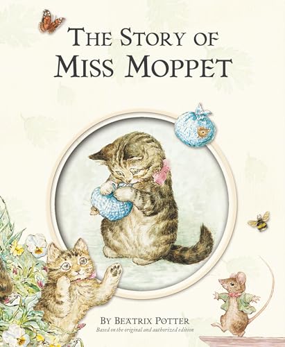 Stock image for The Story of Miss Moppet for sale by Better World Books Ltd