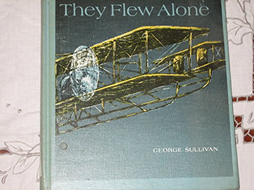 They Flew Alone (9780723260844) by Sullivan, George