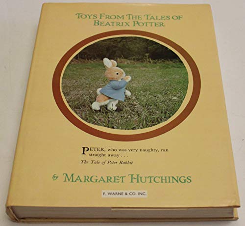 Imagen de archivo de Toys from the Tales of Beatrix Potter: The Tale of Peter Rabbit a la venta por St Vincent de Paul of Lane County