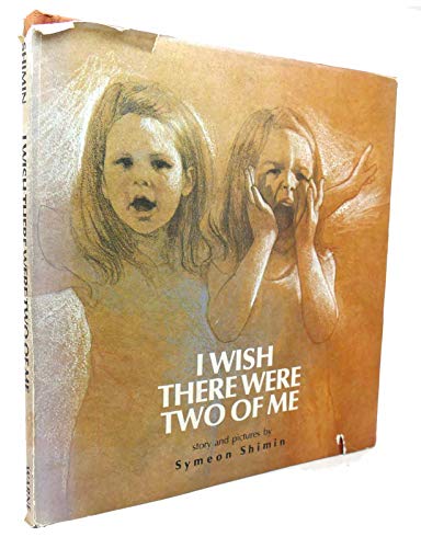 Stock image for I Wish There Were two of me for sale by Hawking Books