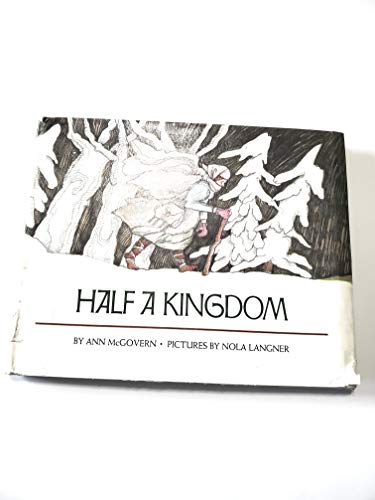 Half a Kingdom: An Icelandic Folktale (9780723261377) by McGovern, Ann