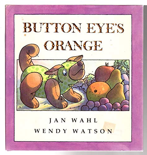 Button Eye's Orange (9780723261889) by Wahl, Jan