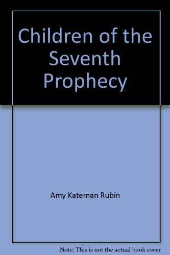 Children of the Seventh Prophecy