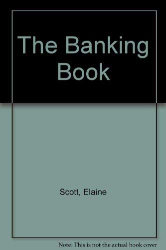 The Banking Book (9780723262022) by Scott, Elaine