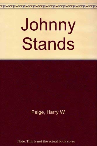 Stock image for Johnny Stands for sale by Harbor Books LLC