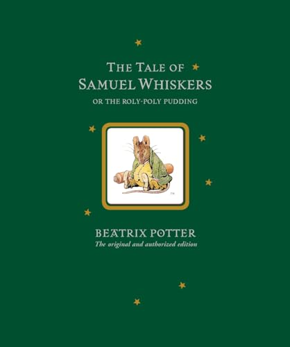 9780723262701: The Tale of Samuel Whiskers Limited Centenary Edition