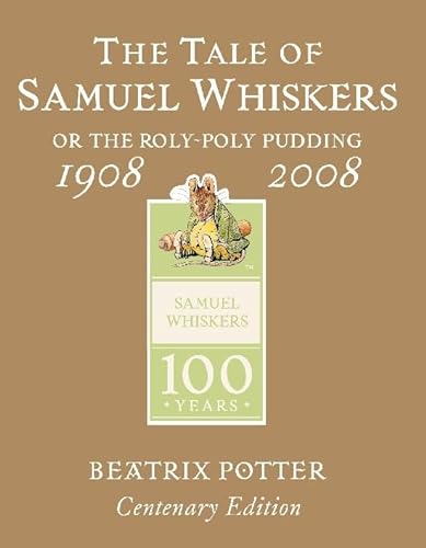 Stock image for The Tale of Samuel Whiskers Gold Centenary Edition for sale by WorldofBooks