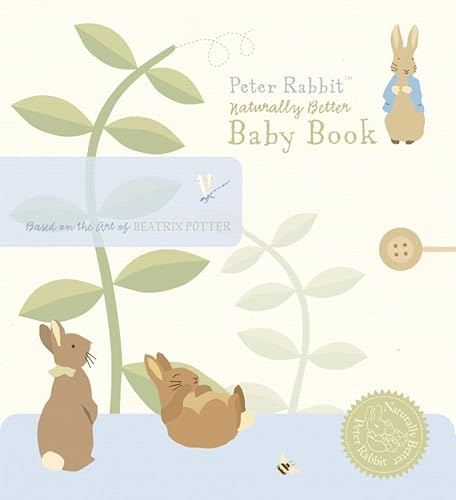 Imagen de archivo de Peter Rabbit Naturally Better Baby Book (Baby Record Book) a la venta por Greener Books