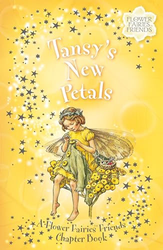 Beispielbild fr Tansy's New Petals: A Flower Fairies Friends Chapter Book zum Verkauf von BooksRun