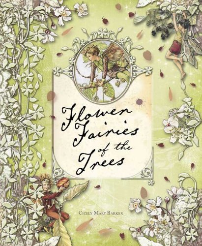 Stock image for Flower Fairies of the Trees for sale by Smith Family Bookstore Downtown