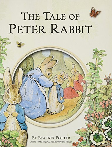 The Tale of Peter Rabbit - Potter, Beatrix