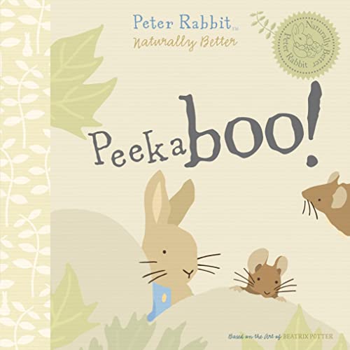 Beispielbild fr Peter Rabbit Naturally Better Peekaboo Peter zum Verkauf von WorldofBooks