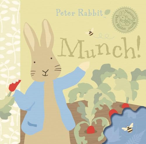 Imagen de archivo de Peter Rabbit Munch (Peter Rabbit Naturally Better) a la venta por SecondSale