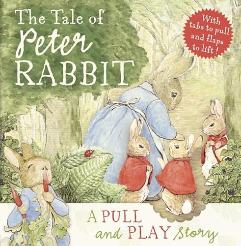 9780723264491: The Tale of Peter Rabbit: A Pull-and-Play Story