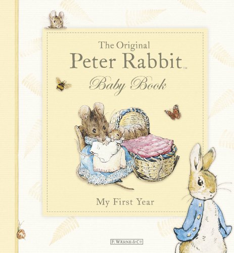 The Original Peter Rabbit Baby Book - My First Year - Beatrix Potter