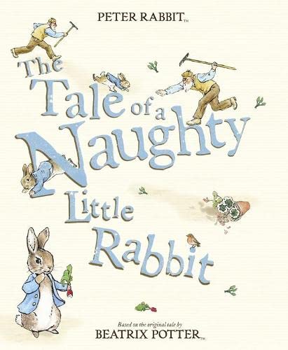 Beispielbild fr The Tale of a Naughty Little Rabbit. zum Verkauf von Wonder Book