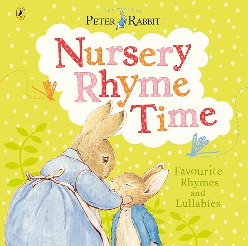 Stock image for Peter Rabbit: Nursery Rhyme Time (Peter Rabbit Baby Books) [Sep 02, 2014] Potter, Beatrix for sale by SecondSale