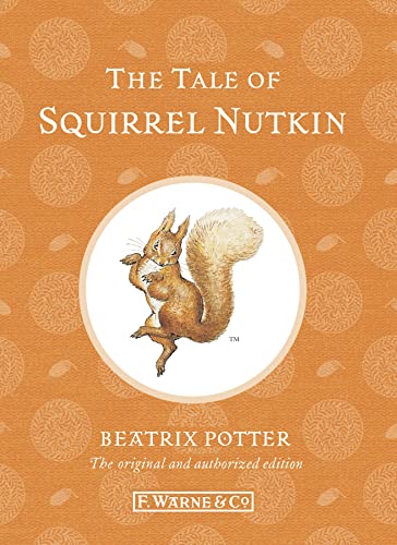 Imagen de archivo de The Tale of Squirrel Nutkin (Peter Rabbit) a la venta por SecondSale