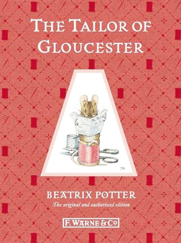 9780723267713: The Tailor of Gloucester (Beatrix Potter Originals)