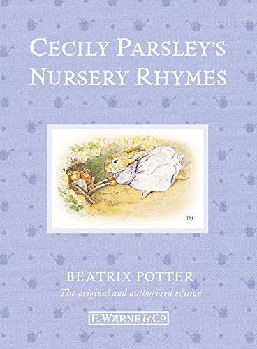 Cecily Parsleys Nursery Rhymes (Beatrix Potter Originals) - Potter, Beatrix