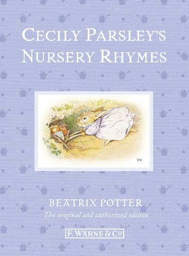 Imagen de archivo de Cecily Parsleys Nursery Rhymes (Beatrix Potter Originals) a la venta por Reuseabook