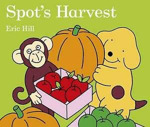9780723268086: Spot's Harvest