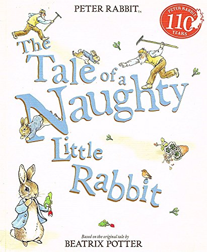 Imagen de archivo de The Tale of a Naughty Little Rabbit a la venta por SecondSale