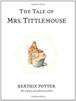 Imagen de archivo de Tale Of Mrs. Tittlemouse, The (book 11) a la venta por Better World Books: West