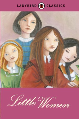 Beispielbild fr Ladybird Classics: Little Women zum Verkauf von WorldofBooks